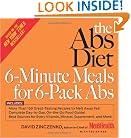 The Abs Diet 6-Minute Meals for 6-Pack Abs: More Than 150 Great-Tasting Recipes to Melt Away Fat!