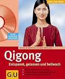 Qi Gong. Entspannt, gelassen und hellwach. Lust zum Üben Cover image