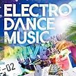 ELECTRO DANCE MUSIC DRIVE vol.2