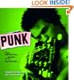 Punk: The Definitive Record of a Revolution