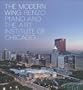 The Modern Wing: Renzo Piano and The Art Institute of Chicago