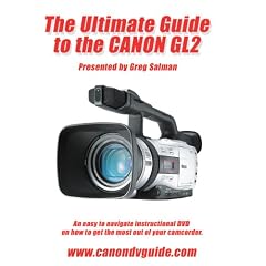 Ultimate Guide to the Canon GL2