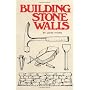 Building Stone Walls