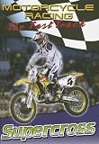 Supercross (Motorcycle Racing: the Fast Track)
