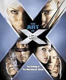 The Art of X-Men 2 (X Men)