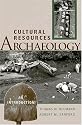 Cultural Resources Archaeology: An Introduction