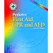 Pediatric First Aid, CPR and AED (MH)