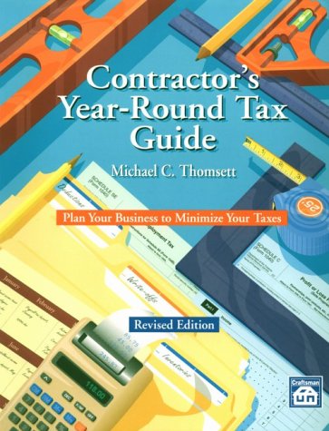 Contractor's Year-Round Tax Guide Revised - Craftsman Book Co - CR210 - ISBN: 1572180064 - ISBN-13: 9781572180062