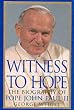 Witness to Hope: The Biography of Pope John Paul II