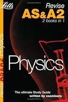 Physics (Revise AS & A2 (Combined))