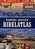 Herders gro�er Bibelatlas - James B. Pritchard