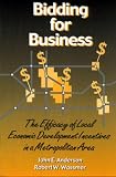 Bidding for Business: The Efficacy of Local Economic Development Incentives in a Metropolitan Area