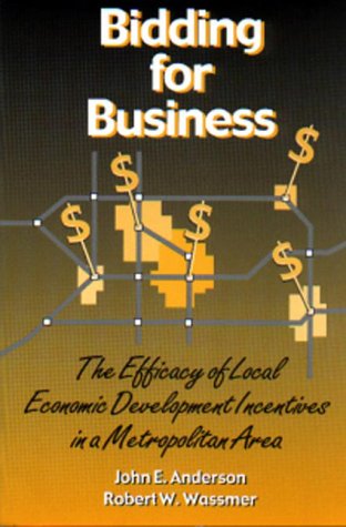 Bidding for Business: The Efficacy of Local Economic Development Incentives in a Metropolitan Area