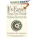 It's Easier Than You Think: The Buddhist Way to Happiness