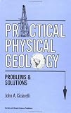 Practical Physical Geology: Problems and Solutions