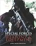 Special Forces Weapons and Equipment