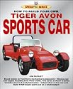 How to Build Your Own Tiger Avon Sportscar for Road and Track (Speedpro Series)