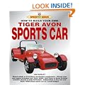 How to Build Your Own Tiger Avon Sportscar for Road and Track (Speedpro Series)