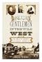 British Gentlemen in the Wild West: The Era of the Intensely English Cowboy