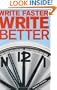 Write Faster, Write Better