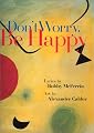 Don't Worry, Be Happy