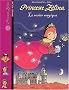 Princesse Z�lina, tome 2 : Le Rosier magique