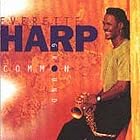 Common Ground by Everette Harp
