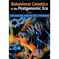 Behavioral Genetics in the Postgenomic Era