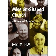 Mission-shaped Church: A Theological Response