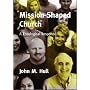 Mission-shaped Church: A Theological Response