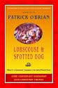 Lobscouse and Spotted Dog: Which It's a Gastronomic Companion to the Aubrey/Maturin Novels (Patrick O'Brian)