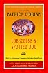 Lobscouse and Spotted Dog: Which It's a Gastronomic Companion to the Aubrey/Maturin Novels (Patrick O'Brian)