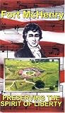 Video - Fort McHenry: Preserving The Spirit of Liberty [VHS]
