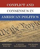 Conflict and Consensus in American Politics