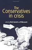 The Conservatives in Crisis