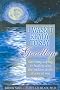 I Wasn't Ready to Say Goodb Surviving, Coping and Healing After the Sudden Death of a Loved One
