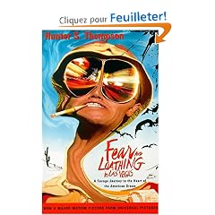 Fear and Loathing in Las Vegas: A Savage Journey to the Heart of the American Dream
