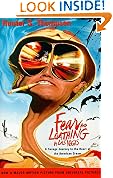 Fear and Loathing in Las Vegas: A Savage Journey to the Heart of the American Dream
