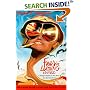 Fear and Loathing in Las Vegas: A Savage Journey to the Heart of the American Dream