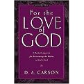 For the Love of God (A Daily Companion for Discovering the Riches of God's Word) (Volume 2) (Paperback)