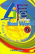 Life in the Real World: 5-Minute Devotions for Teens