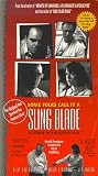 Some Folks Call It a Sling Blade [VHS]