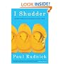 I Shudder: And Other Reactions to Life, Death, and New Jersey