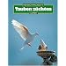 Tauben z�chten