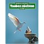 Tauben z�chten
