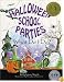 Halloween School Parties . . . What Do I Do? (What Do I Do? series)