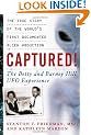 Captured! The Betty and Barney Hill UFO Experience: The True Story of the World's First Documented Alien Abduction