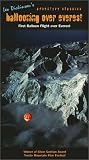 Ballooning Over Everest [VHS]