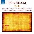 Penderecki : Credo