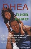 DHEA, les secrets de jouvence